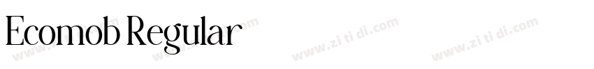 Ecomob Regular字体转换 Ecomob Regular字体转换